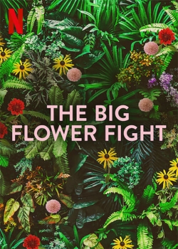 The Big Flower Fight free movies