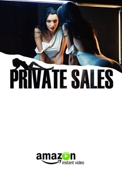 Private Sales free movies