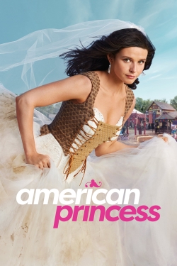 American Princess free movies