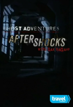 Ghost Adventures: Aftershocks free movies