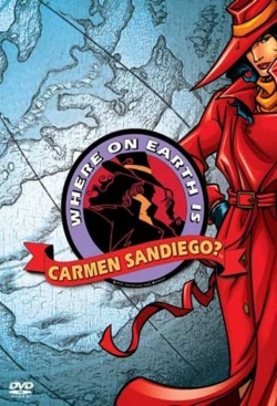 Where on Earth is Carmen Sandiego? free Tv shows