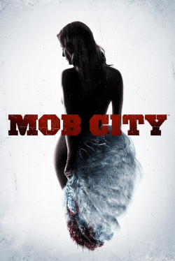 Mob City free movies