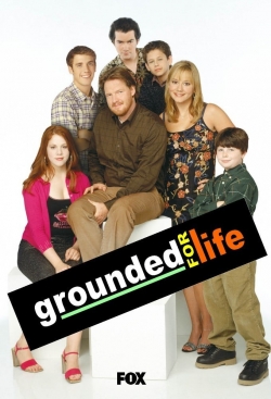 Grounded for Life free movies