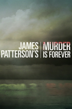 James Patterson's Murder is Forever free Tv shows