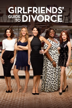 Girlfriends' Guide to Divorce free movies