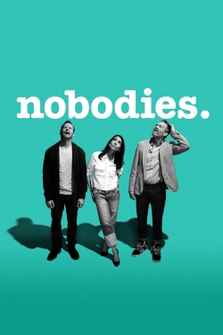 Nobodies free Tv shows