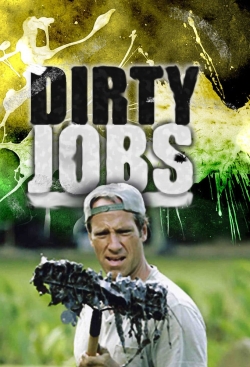 Dirty Jobs free movies