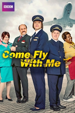 Come Fly with Me free Tv shows