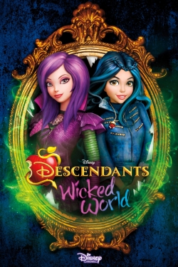 Descendants: Wicked World free movies