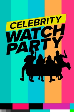 Celebrity Watch Party free movies