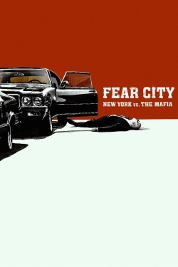 Fear City: New York vs The Mafia free movies