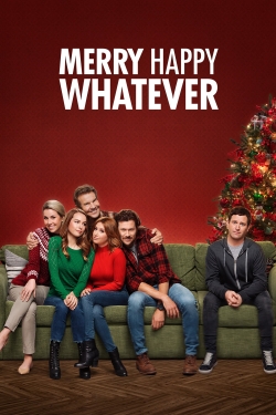 Merry Happy Whatever free Tv shows