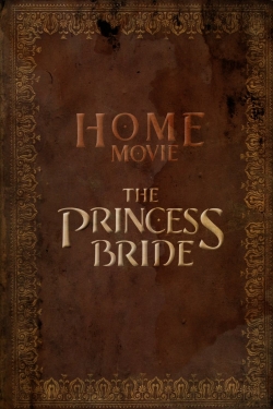 Home Movie: The Princess Bride free Tv shows
