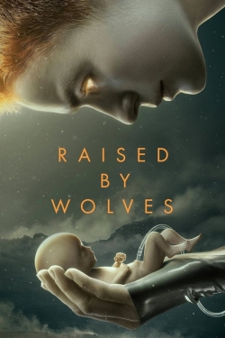 Raised by Wolves free movies