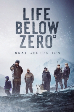 Life Below Zero: Next Generation free movies