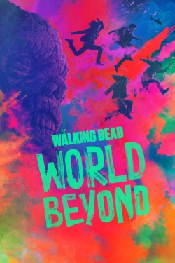 The Walking Dead: World Beyond free movies
