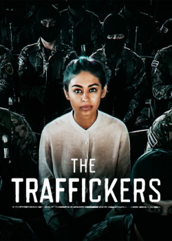 The Traffickers free movies