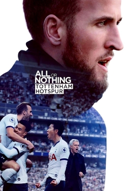 All or Nothing: Tottenham Hotspur free movies