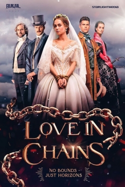 Love in Chains free movies