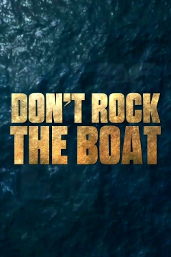 Don't Rock the Boat free movies