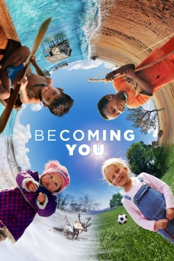 Becoming You free movies
