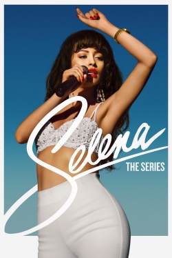 Selena: The Series free movies