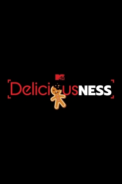 Deliciousness free Tv shows