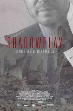 Shadowplay free Tv shows