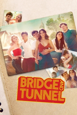 Bridge and Tunnel free movies
