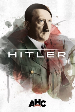 Hitler: The Rise and Fall free movies