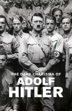 The Dark Charisma of Adolf Hitler free Tv shows