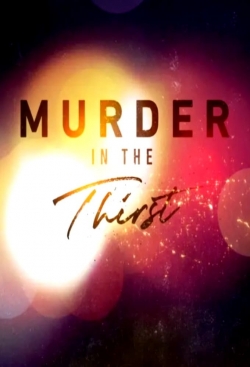 Murder in the Thirst free movies