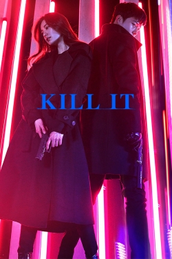 Kill It free movies