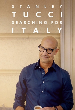 Stanley Tucci: Searching for Italy free movies