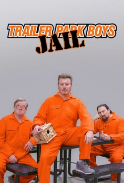 Trailer Park Boys: JAIL free movies