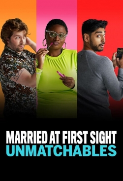 Married at First Sight: Unmatchables free movies