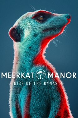 Meerkat Manor: Rise of the Dynasty free Tv shows