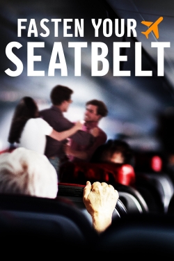 Fasten Your Seatbelt free movies