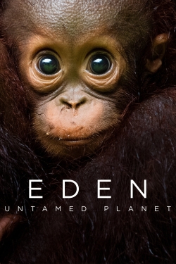 Eden: Untamed Planet free movies