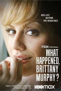 What Happened, Brittany Murphy? free Tv shows