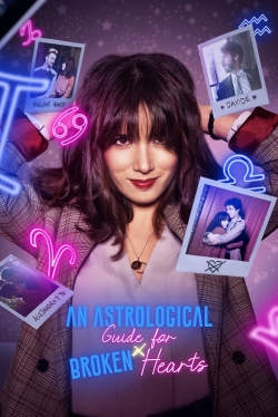 An Astrological Guide for Broken Hearts free movies