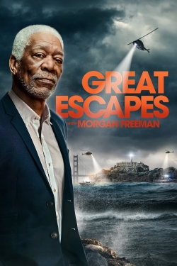 Great Escapes with Morgan Freeman free movies