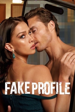 Fake Profile free movies