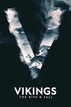 Vikings: The Rise & Fall free movies