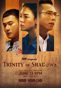 Trinity of Shadows free movies