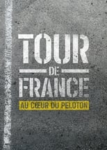 Tour de Francia: En el corazón del pelotón free movies