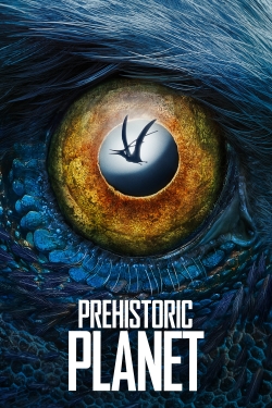 Prehistoric Planet free movies