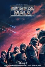 Star Wars: La remesa mala free movies