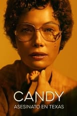 Candy: Asesinato en Texas free movies