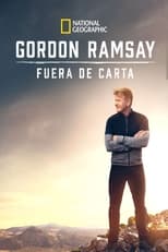 Gordon Ramsay: Fuera de Carta free movies